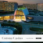 1. Corona Casino & Resort