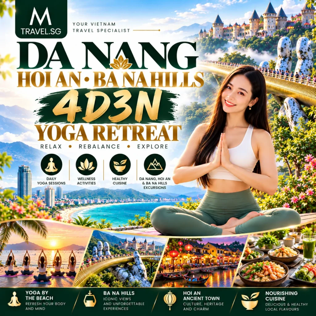 4D3N WELLNESS TRIP – DA NANG – BANA HILLS – HOI AN