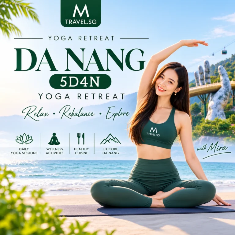 5D4N WELLNESS TRIP – DA NANG – BANA HILLS – HOI AN