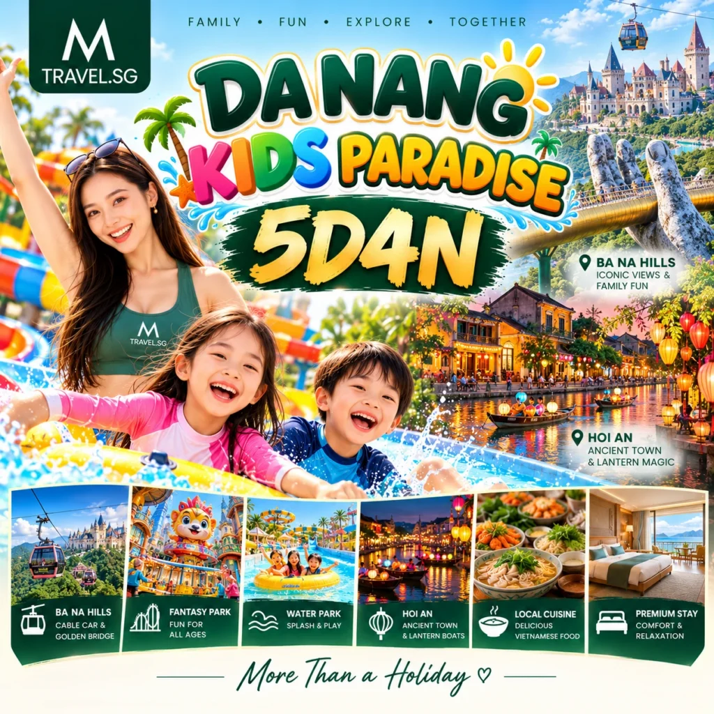 5D4N Da Nang – Hoi An Family Fun – Ba Na Hills & Lantern Making